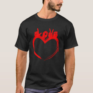 Sign language heart love Valentine s Day sign lang T-Shirt