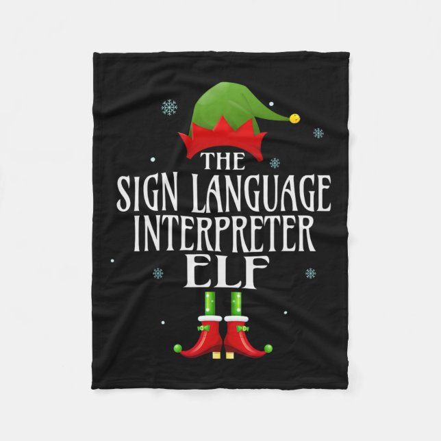 Sign Language Interpreter Elf Matching Family Grou Fleece Blanket (Front)