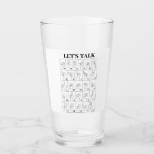 SIGN LANGUAGE LET'S TALK  GLASS
