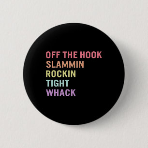 Sign Language Off Hook Asl Slang Tee Deaf Awarenes 6 Cm Round Badge