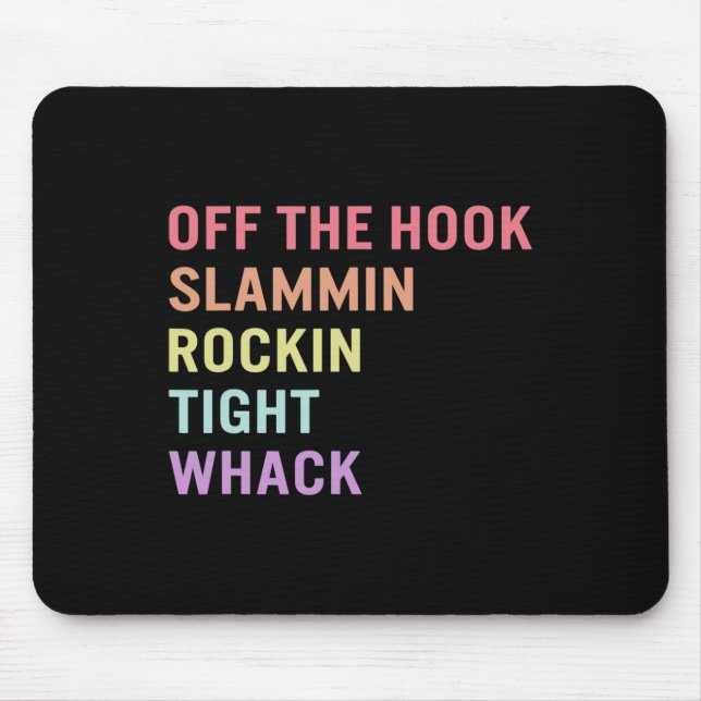Sign Language Off Hook ASL Slang Tee Deaf Awarenes Mouse Pad (Front)
