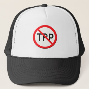 Sign no TPP Trans Pacific Partnership Agreement Trucker Hat