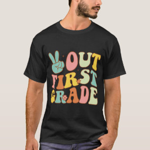 Sign Out First Grade Groovy Last Days School 1st G T-Shirt