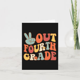 Sign Out Fourth Grade Groovy Last Day School 4th G Card
