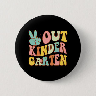 Sign Out Kindergarten Last Days School Retro Groov 6 Cm Round Badge