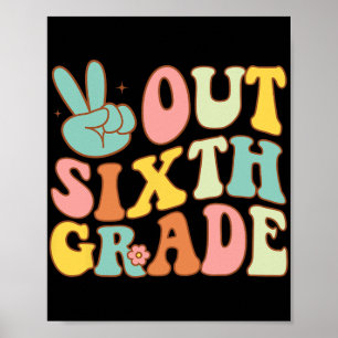 Sign Out Sixth Grade Groovy Last Day School 6th Gr