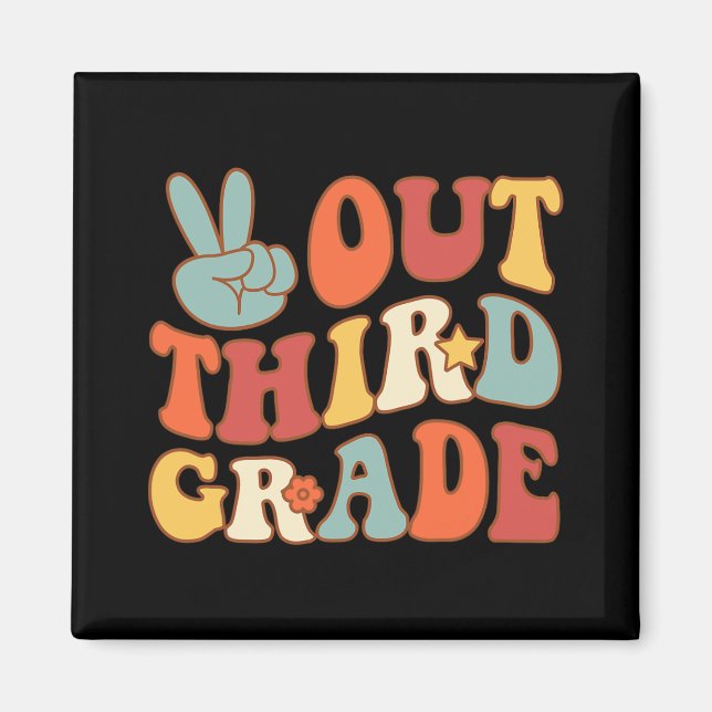 Sign Out Third Grade Groovy Last Days School 3rd G Magnet (Front)