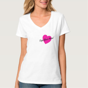 Sign Your Name Across My Heart T-Shirt