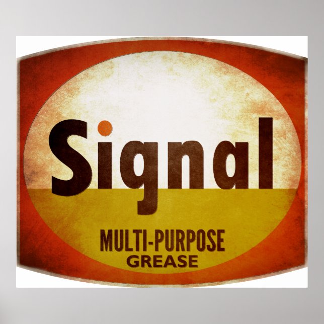 Signal Multi-Purpose Grease sign weathered vers. (Front)