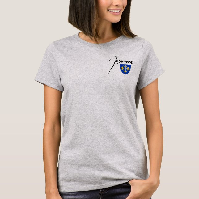 Signature/ coat of arms of Jeanne d'Arc T-Shirt (Front)