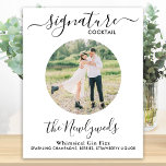 Signature Cocktail Custom Photo Wedding Drink Bar Poster<br><div class="desc">Signature Drinks ! Simple yet elegant calligraphy, this signature drink bar sign features one cocktail 'the Newlyweds', personalised with your drink of choice. Customise this elegant wedding sign with your favourite engagement photo or couples photo, name and signature drink! You can also customise the photos for signature drinks from your...</div>