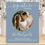 Signature Cocktail Photo Dusty Blue Wedding Bar Poster<br><div class="desc">Signature Drinks ! Simple yet elegant calligraphy, this signature drink bar sign features one cocktail 'the Newlyweds', personalised with your drink of choice. Customise this elegant wedding sign with your favourite engagement photo or couples photo, name and signature drink! You can also customise the photos for signature drinks from your...</div>