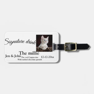 Signature drink add pet photo name date year text luggage tag