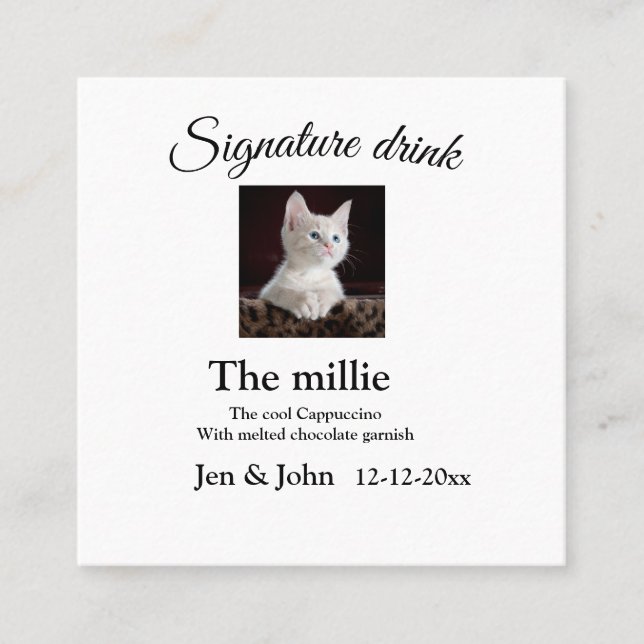 Signature drink add pet photo name date year text  square business card (Front)
