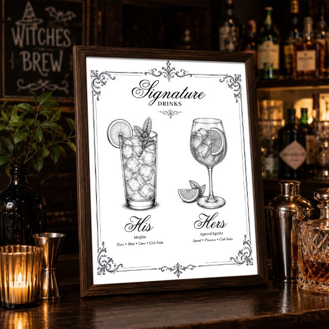 Signature Drinks His and Hers Wedding Poster (Elegant His & Hers signature drinks menu displayed on a wedding bar with timeless calligraphy.)