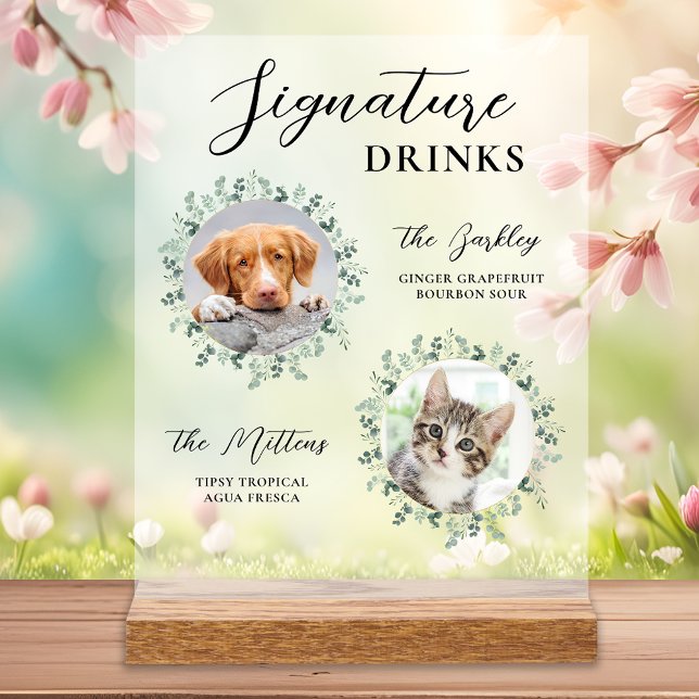 Signature Drinks Pet Dog Cat Custom Photo Wedding Acrylic Sign (Creator Uploaded)