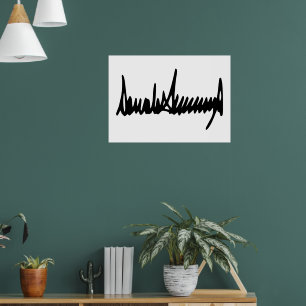 Signature of Donald Trump Autograph  Poster