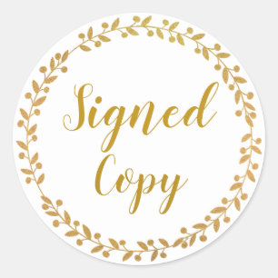 Signed Copy Author Writer Gold White Classic Round Sticker