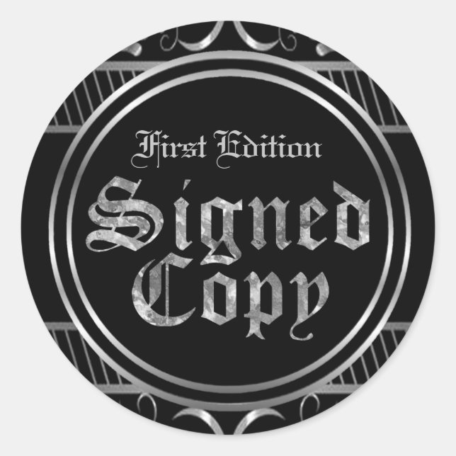 Signed Copy Black And Silver Gothic Classic Round Sticker (Front)