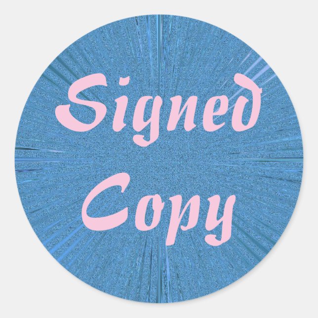 Signed Copy - Round Stickers (#3) (Front)