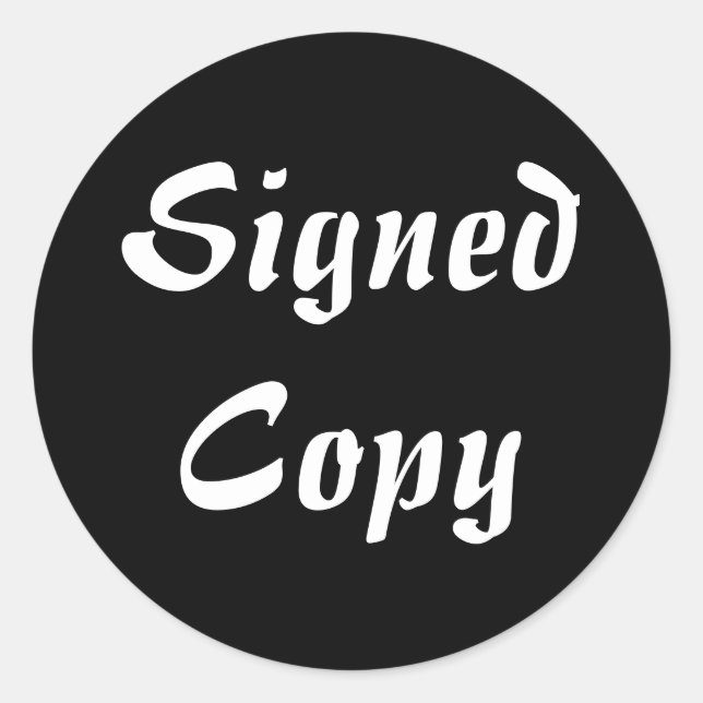 Signed Copy - Round Stickers (#51) (Front)