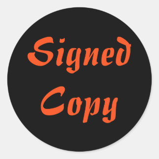 Signed Copy - Round Stickers (#60)
