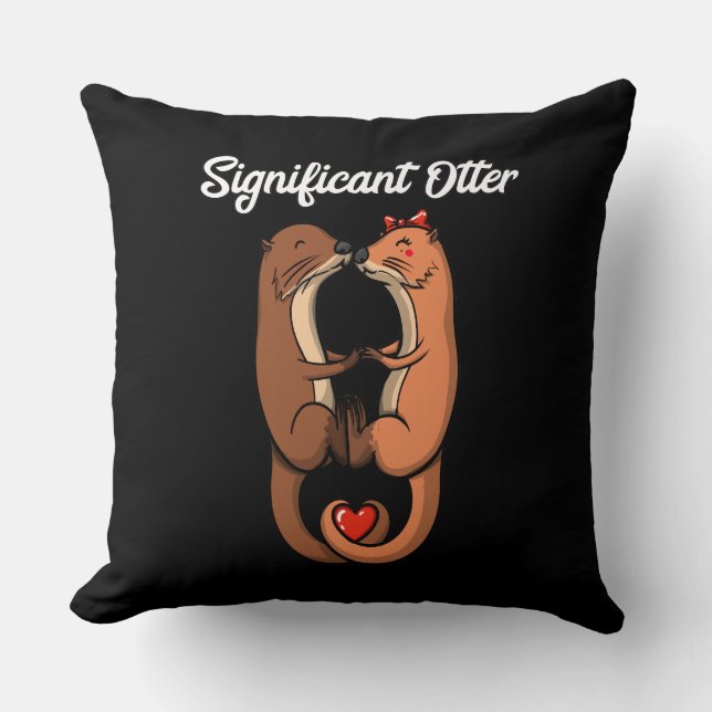 Significant Otter Cute Animals Couple Joke Cushion (Front)