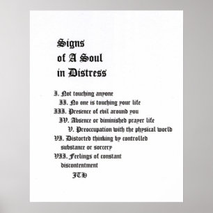 Signs of A Soul In Distress