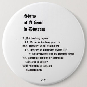 Signs of A Soul In Distress 6 Cm Round Badge
