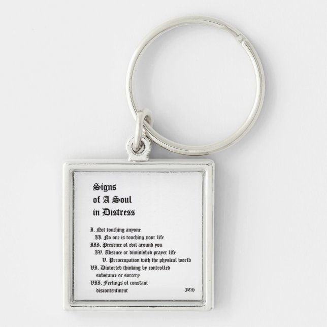 Signs of A Soul In Distress Key Ring (Front)