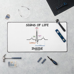 Signs Of Life Inside EMT Medical Heartbeat Humor Desk Mat