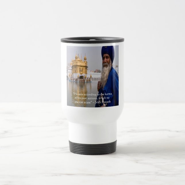 Sikh Actions/Karma Proverb Travel Mug (Center)