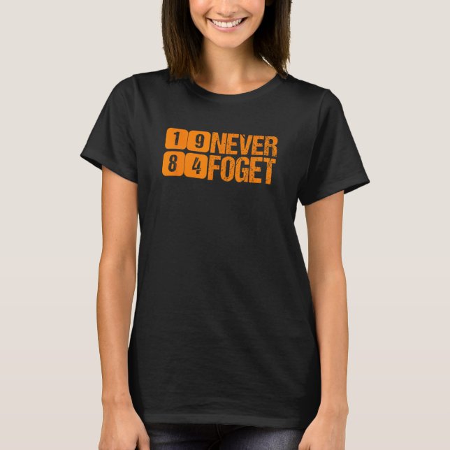 Sikh Pride Never Forget 1984 Singh Punjabi 1 T-Shirt (Front)