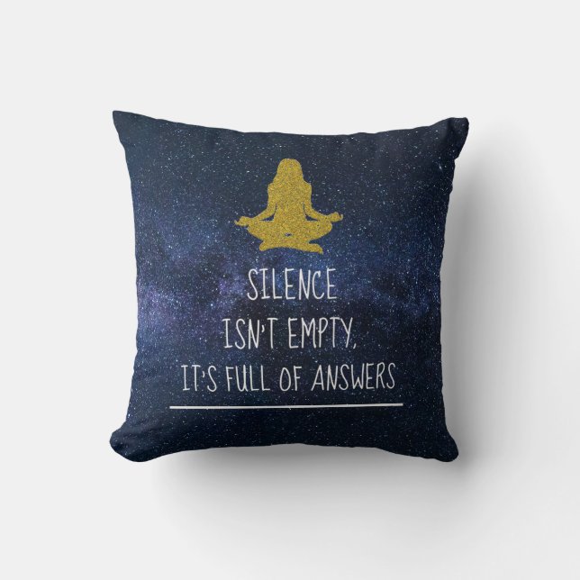 Silence Meditation Quote Zen Yoga Night Stars Cushion (Front)