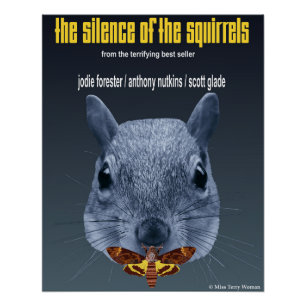 Silence of the Squirrels - a Parody Poster