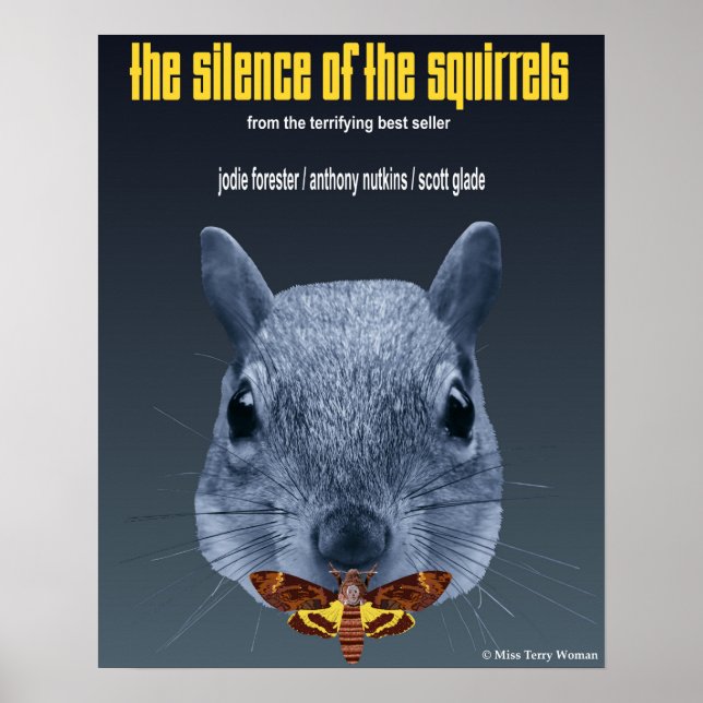 Silence of the Squirrels - a Parody Poster (Front)