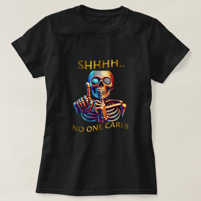 Silence Speaks Volumes Colourful Skeletal Figure T-Shirt (Design Front)