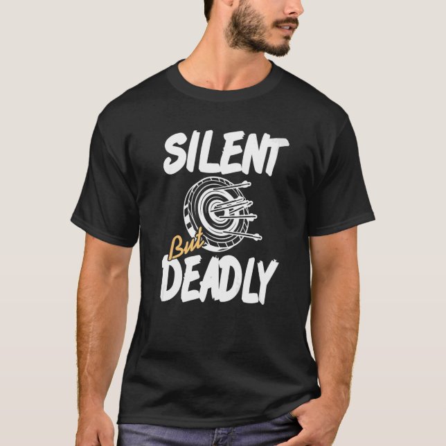 Silent Bud Deadly Awesome Hunter Archery Present T-Shirt (Front)