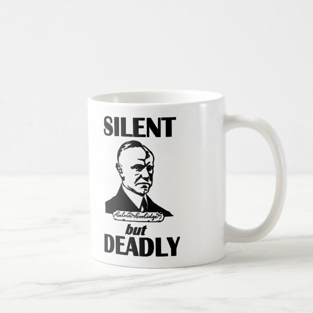 Silent But Deadly Coffee Mug (Right)