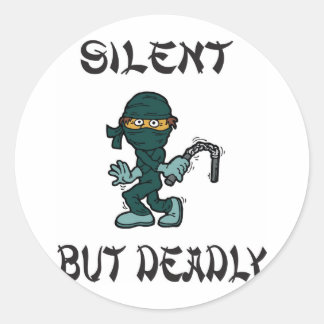 silent but deadly Ninja Fart Classic Round Sticker