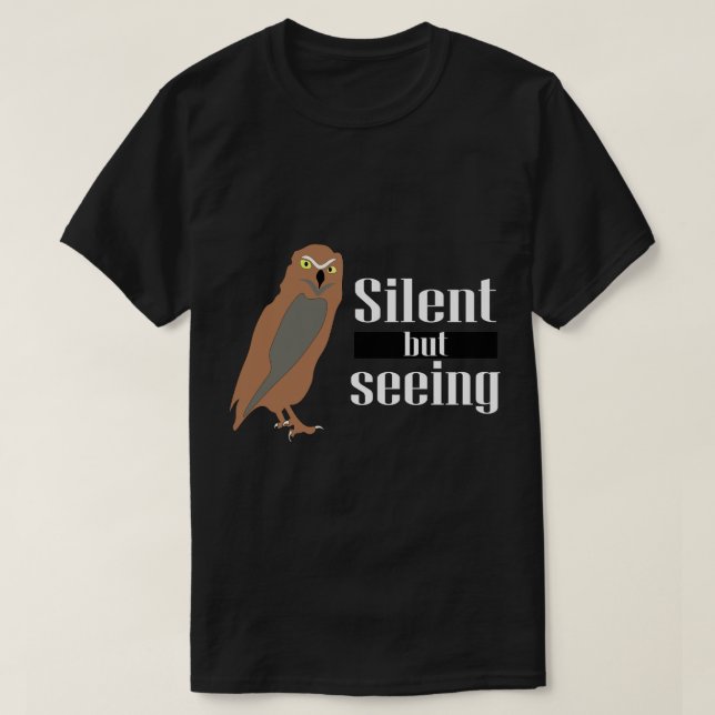 Silent but Seeing – Mysterious Owl Night Design T-Shirt (Design Front)