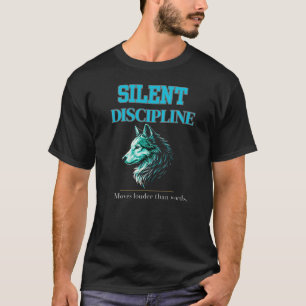 Silent Discipline Wolf – Elegant Leadership Focus T-Shirt