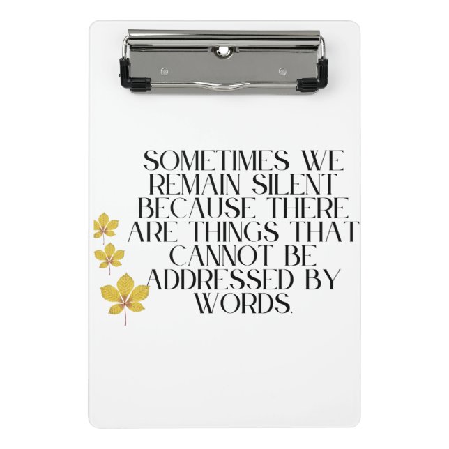 Silent Emotions – Deep Quote on Unspoken Feelings  Mini Clipboard (Front)