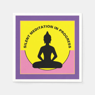 SILENT Meditation in Progress & Buddha Mindfulness Napkin