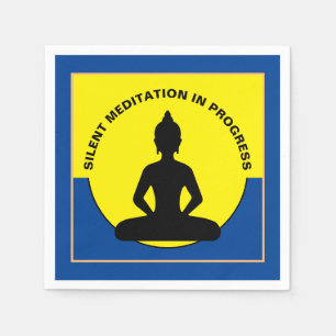 SILENT Meditation in Progress & Buddha Mindfulness Napkin