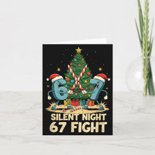 Silent Night 67 Fight Funny Christmas Tee  Card