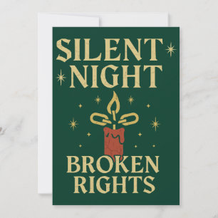 Silent Night Broken Rights Design Invitation