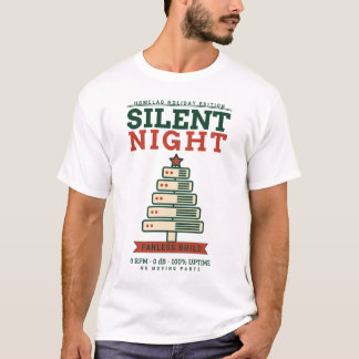 Silent Night Fanless Build Funny Homelab Christmas T-Shirt