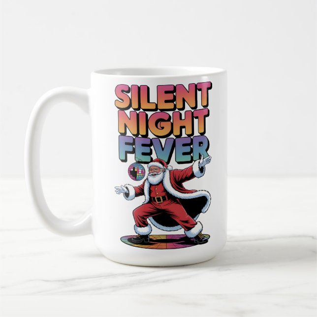 Silent Night Fever Coffee Mug (Left)