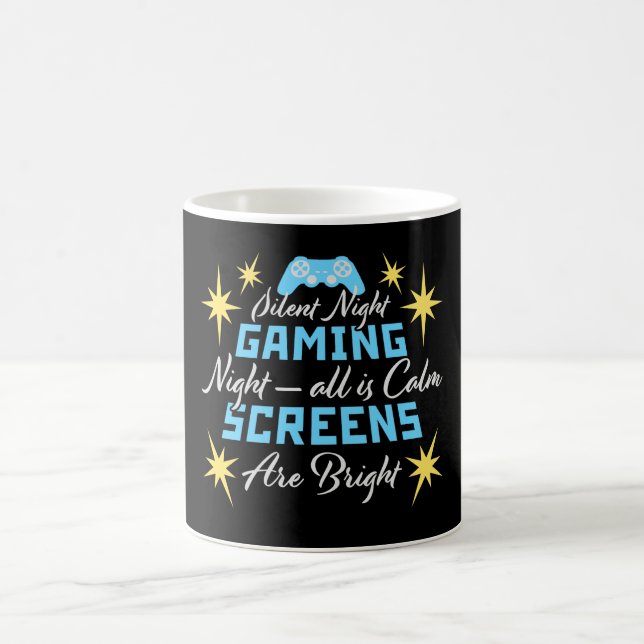 Silent Night Gaming Night All Calm Screens Bright Magic Mug (Center)
